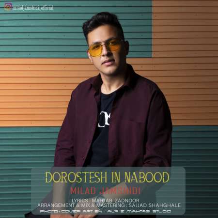 Milad Jamshidi – Dorostesh In Nabood